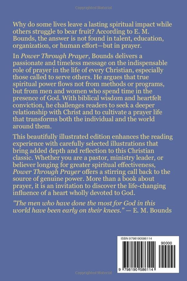 Power Through Prayer – The Pathway to Spiritual Effectiveness – Illustrated Edition