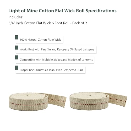 Light of Mine - 3/4" Inch 6' Foot, 100% Cotton Flat Wick - 2 Pack, for Paraffin Oil, Kerosene Based Lanterns, and Oil Lamps with Genuine Red Stitch (3/4" - 6' Roll, 2 Pack) - size: 3/4" 6 foot - 2 Pack