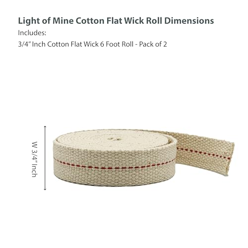 Light of Mine - 3/4" Inch 6' Foot, 100% Cotton Flat Wick - 2 Pack, for Paraffin Oil, Kerosene Based Lanterns, and Oil Lamps with Genuine Red Stitch (3/4" - 6' Roll, 2 Pack) - size: 3/4" 6 foot - 2 Pack
