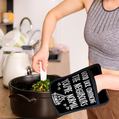 House Warming Gifts Pot Holders with Pockets, Good Luck Convincing Your New Neighbours That You're Normal Oven Pot Holders Heat Resistant Oven Mitts Hot Pads for Kitchen Baking Cooking - color: Black Neighbours
